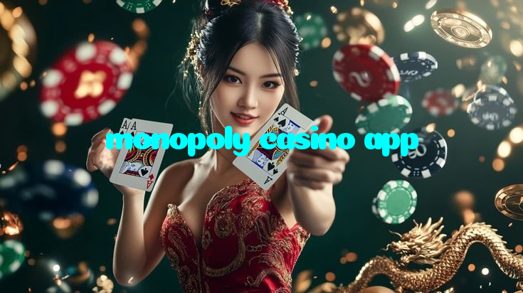 monopoly casino app